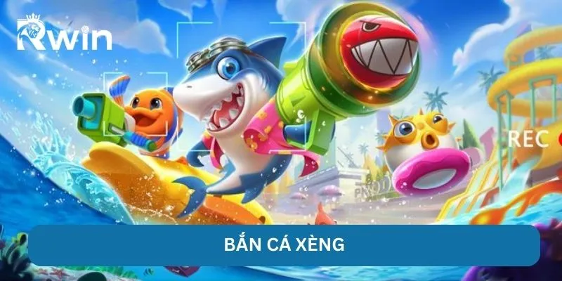 Bắn Cá Xèng - Rwin Khám Phá Đại Dương Giải Trí Đầy Thú Vị