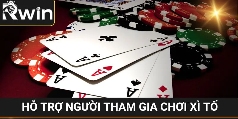 Cách Chơi Xì Tố - RWIN Chia Sẻ Các Kĩ Thuật Chơi Tất Thắng 6 Tổng hợp các tip chơi Poker đẳng cấp từ RIWIN